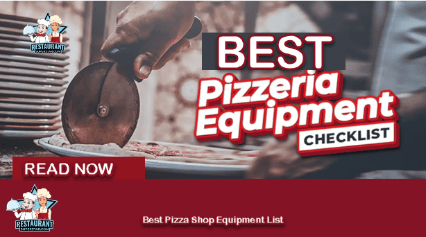 Best Pizza Shop Equipment List for 2024