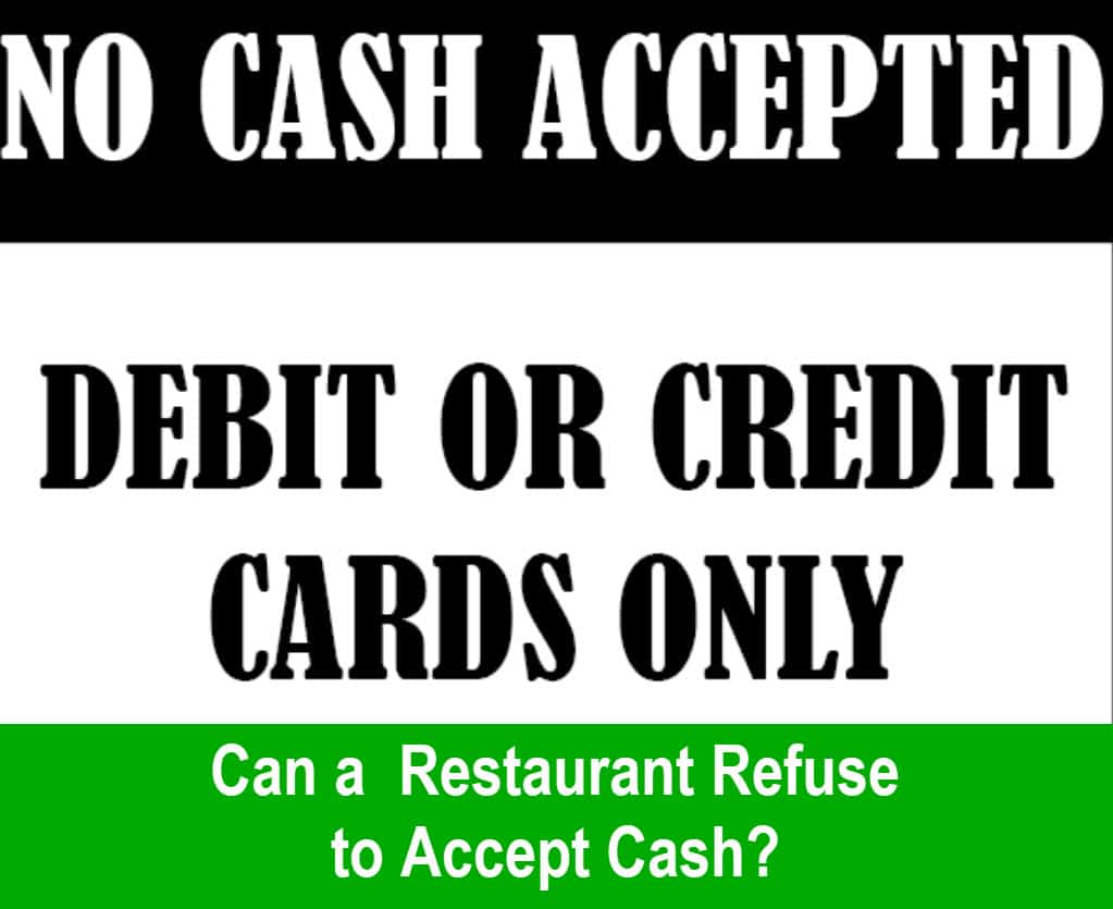 Can a Restaurant Refuse to Accept Cash