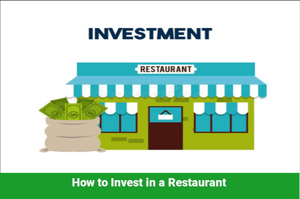 How to Invest in a Restaurant 