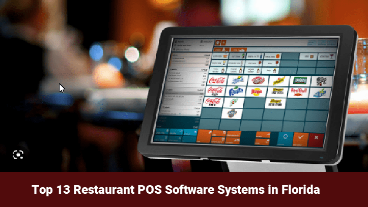 Top 13 Restaurant POS Software Systems in Florida