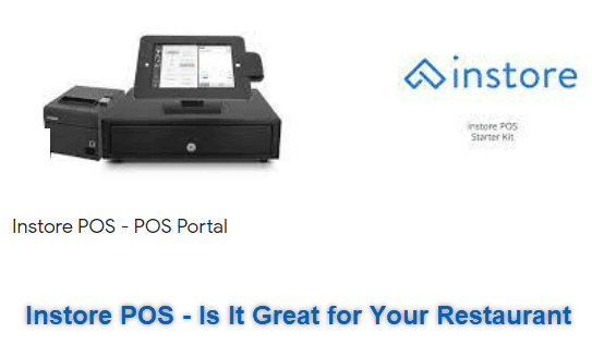 Instore POS - Is It Great for Your Restaurant