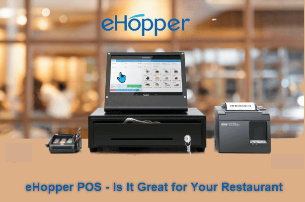 eHopper POS - Is It Great for Your Restaurant