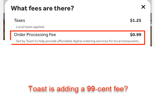 Toast is adding a 99-cent fee