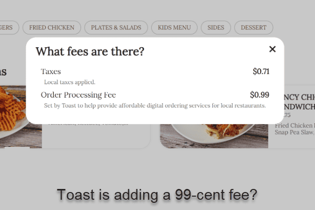 Toast is adding a 99-cent fee