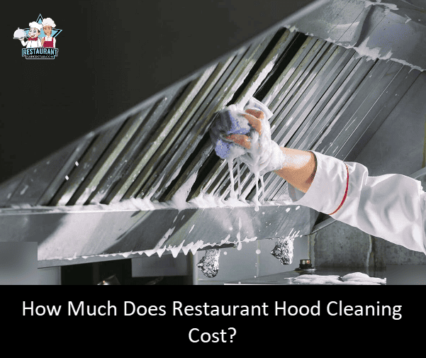 How Much Does Restaurant Hood Cleaning Cost