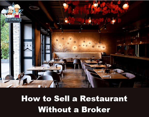 How to Sell a Restaurant Without a Broker