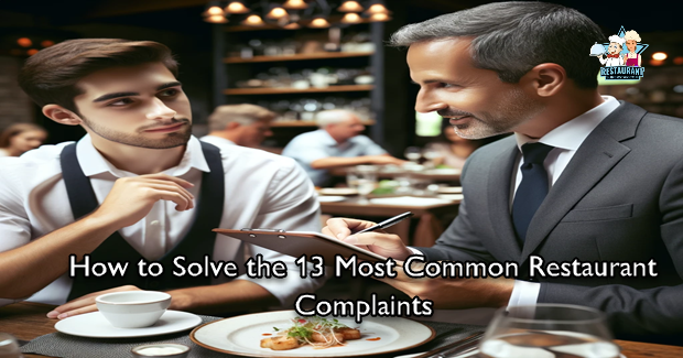 13 Most Common Restaurant Complaints